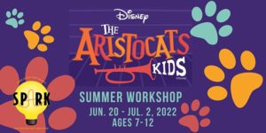 Aristocats Kids Summer Workshop