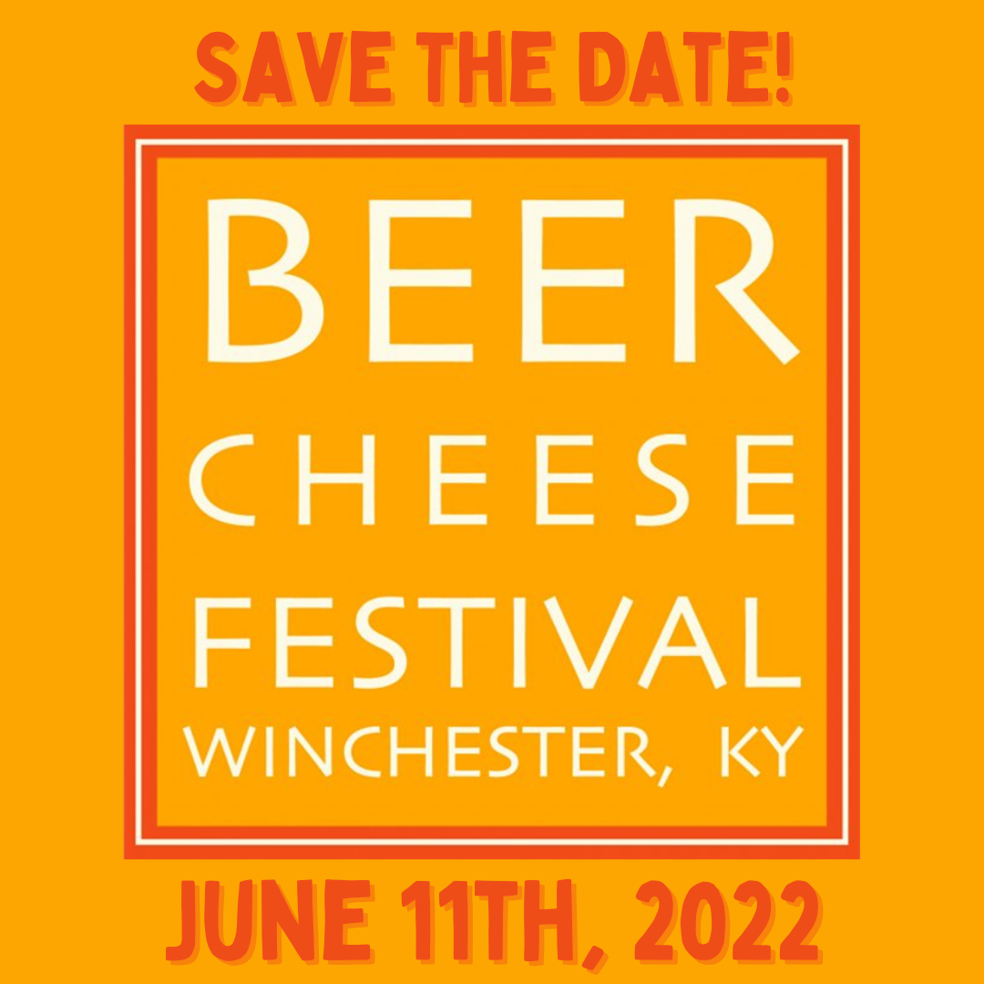 12th Annual Beer Cheese Festival Visit Winchester Kentucky