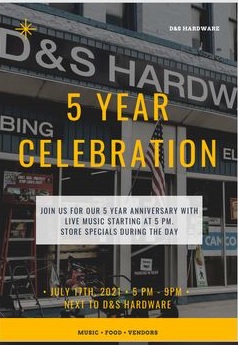 D & S Hardware’s 5 Year Anniversary Celebration