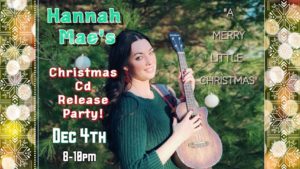 Hannah Mae Album Release with Kyle’s Kitchen
