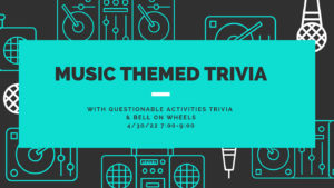 Questionable Activities Trivia Presents: Music Themed Trivia w/ Bell On Wheels