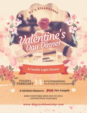 Dj’s Steakhouse Valentine’s Day Dinner