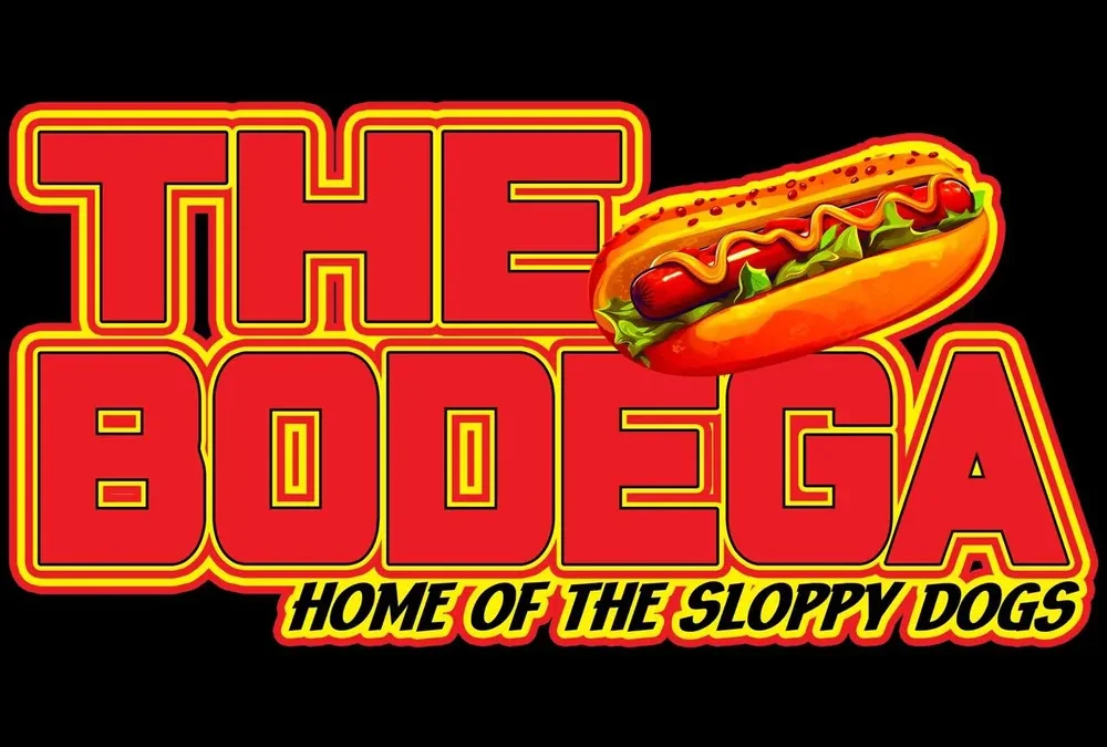 The Bodega Home of the Sloppy Dogs